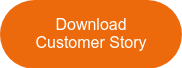Download Customer Story