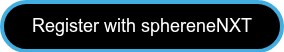 <p><span style="font-size: 18px;">Register with </span><span style="font-size: 18px;">sphereneNXT</span></p>