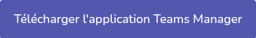 Télécharger l'application Teams Manager