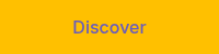 Discover