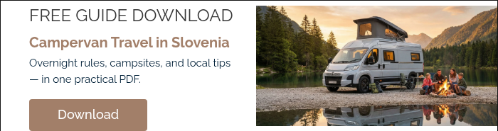 FREE GUIDE DOWNLOAD Campervan Travel in Slovenia Overnight rules, campsites, and local tips — in one practical PDF.  