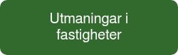 <p>Utmaningar i fastigheter</p>