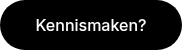 Kennismaken?