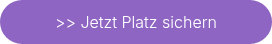 <p>>> Jetzt Platz sichern</p>