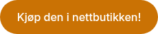 <p>Kjøp den i nettbutikken!</p>