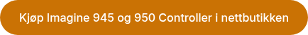 <p>Kjøp Imagine 945 og 950 Controller i nettbutikken</p>