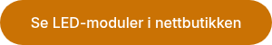 Se LED-moduler i nettbutikken