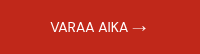 <p>VARAA AIKA <strong>→</strong>&nbsp;<span style="color: #171d1e; background-color: #f8fdff;"></span></p>