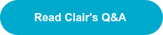 <p style="font-weight: bold;"><span style="font-family: Arial, Helvetica, sans-serif; color: #ffffff;">Read Clair's Q&amp;A&nbsp;</span></p>