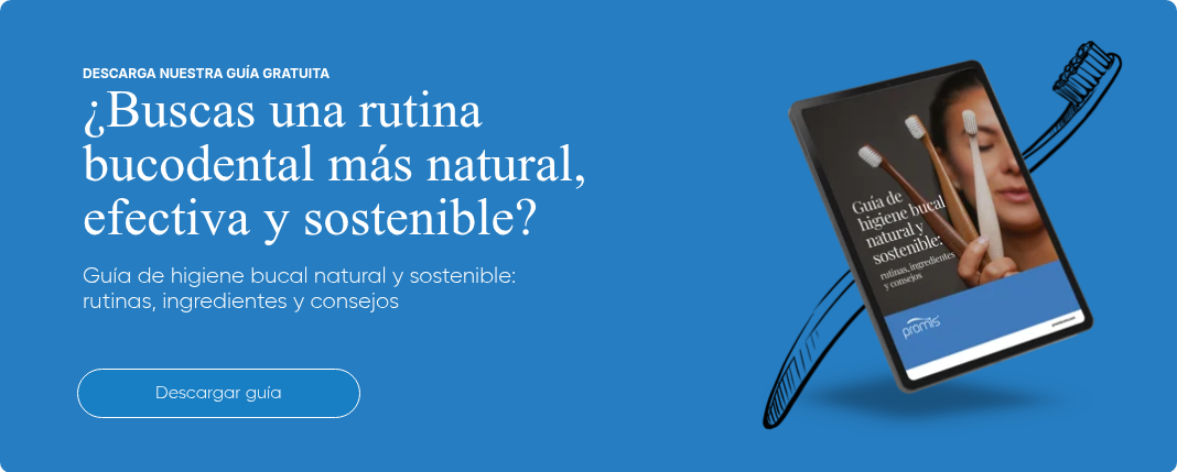 DESCARGA NUESTRA GU&Iacute;A GRATUITA &iquest;Buscas una rutina bucodental m&aacute;s natural, efectiva y sostenible? &nbsp; Gu&iacute;a de higiene bucal natural y sostenible: rutinas, ingredientes y consejos