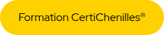 Formation CertiChenilles®
