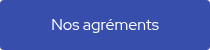 Nos agréments