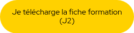 Je t&eacute;l&eacute;charge la fiche formation (J2)