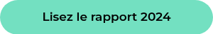 &nbsp;Lisez le rapport 2024&nbsp;