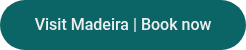 Visit Madeira | Book now