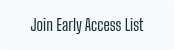 Join Early Access List