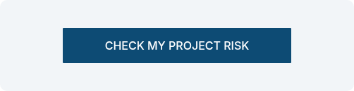 CHECK MY PROJECT RISK