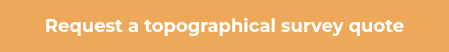 <p>Request a topographical survey quote</p>