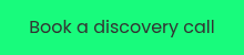Book a discovery call