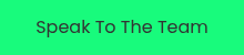 Speak To The Team