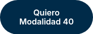 Quiero Modalidad 40