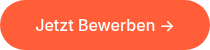 Jetzt Bewerben →