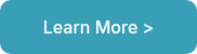 Learn More >