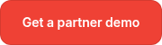 Get a partner&nbsp;demo
