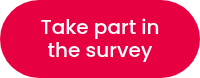 <p>Take part in the survey</p>