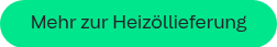 <p style="font-weight: normal;">Mehr zur Heizöllieferung</p>