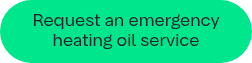<p style="font-weight: normal;">Request an emergency heating oil service</p>