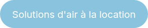 <p>Solutions d'air à la location</p>