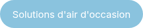 <p>Solutions d'air d'occasion</p>