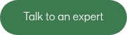 Talk to an expert