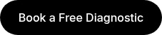 Book a Free&nbsp;Diagnostic