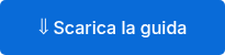 <p>Scarica la guida</p>