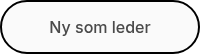<span style="color: #4a4a4a;">Ny som leder</span>