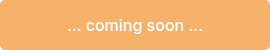 ... coming soon ...