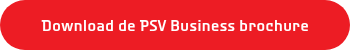 Download de PSV Business brochure