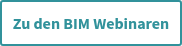 <p>Zu den BIM Webinaren</p>