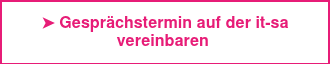 ➤ Gesprächstermin auf der it-sa vereinbaren&nbsp;