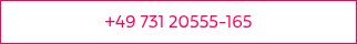 +49 731 20555-165