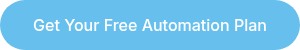 Get Your Free Automation Plan