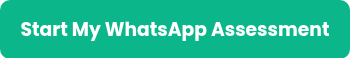 <h3 data-start="476" data-end="514">Start My WhatsApp Assessment</h3>