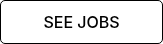 SEE JOBS
