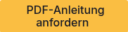 <div style="text-align: center;">&nbsp;PDF-Anleitung anfordern&nbsp;</div>
<span style="font-family: Verdana, Geneva, sans-serif; font-size: 16px;"></span>