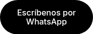 Escríbenos por WhatsApp