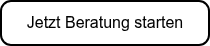 Jetzt Beratung starten