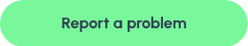 <span style="height: auto; text-decoration-color: #000000; width: auto;">Report a problem</span>
