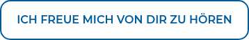 ICH FREUE MICH VON DIR ZU HÖREN